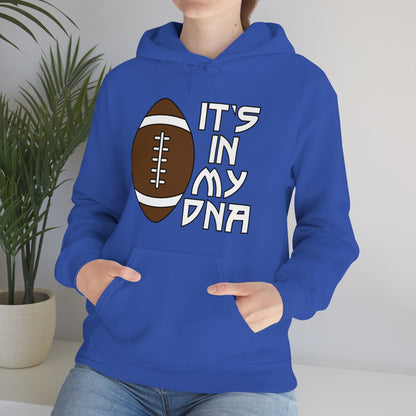 Football is in my DNA Hoodie