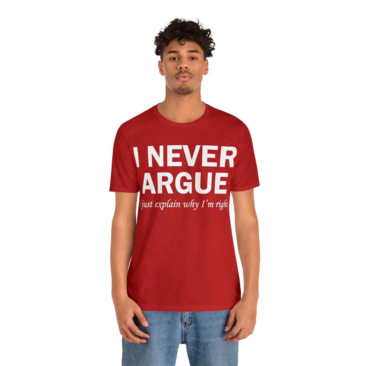 Always right T-Shirt