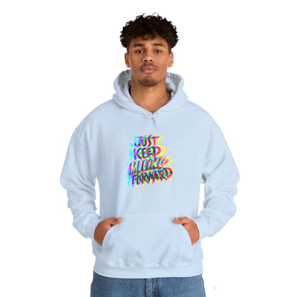 Just Keep Moving Forward Hoodie