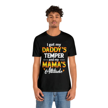 Daddy temper T-Shirt