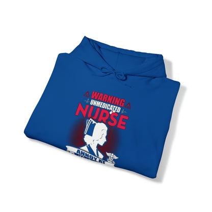 Unmedicated nurse Hoodie