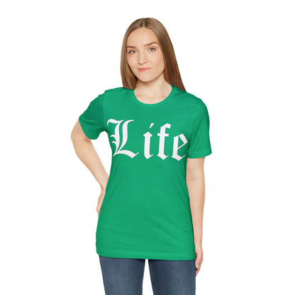 Life 1 T-Shirt