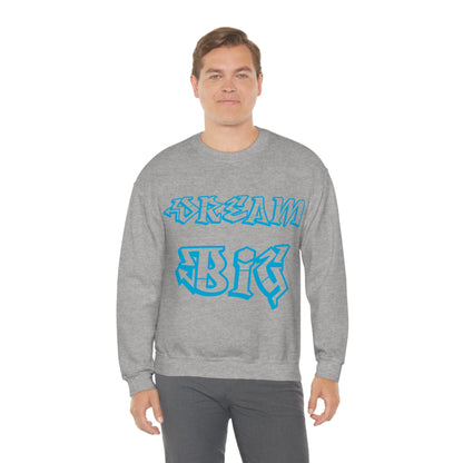 Dream Big Crewneck Sweatshirt