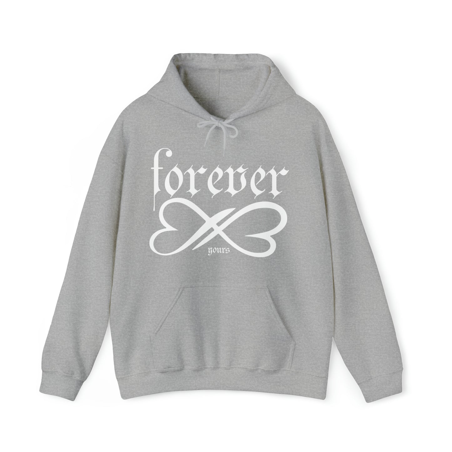 Forever yours Hoodie