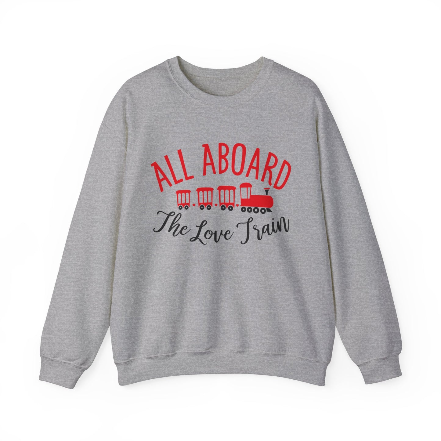 All-Aboard-The-Love-Train Crewneck Sweatshirt