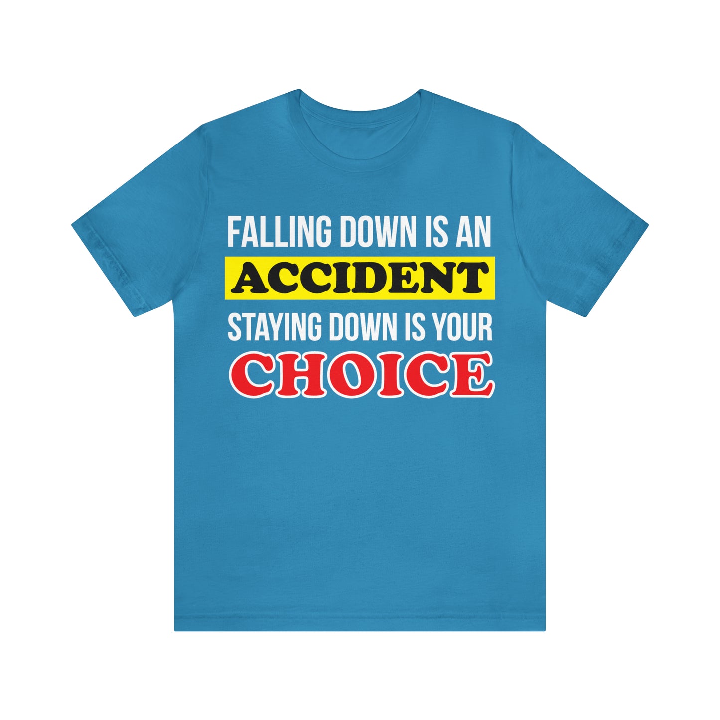 Make your choices T-Shirt