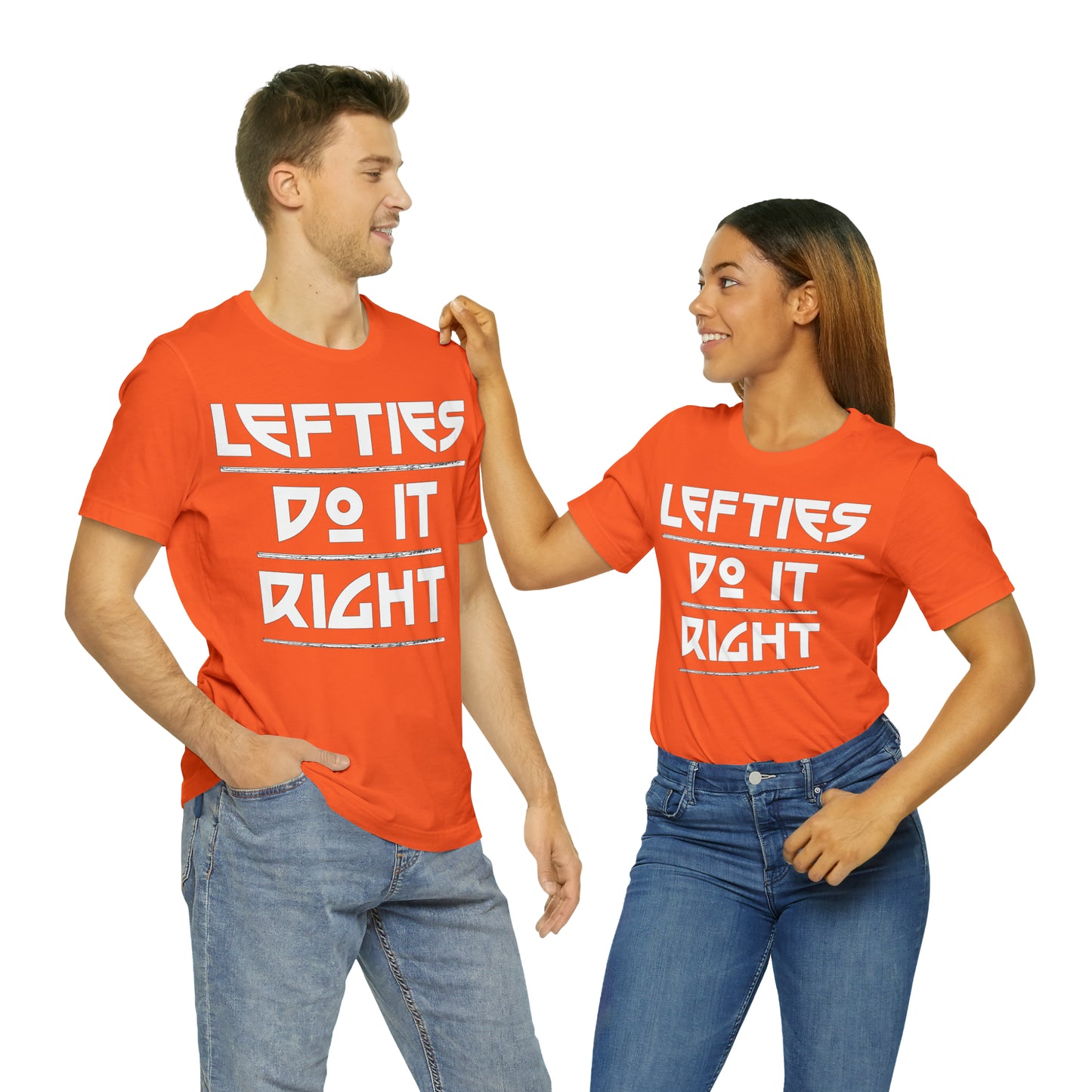 Lefties do-it Right T-Shirt