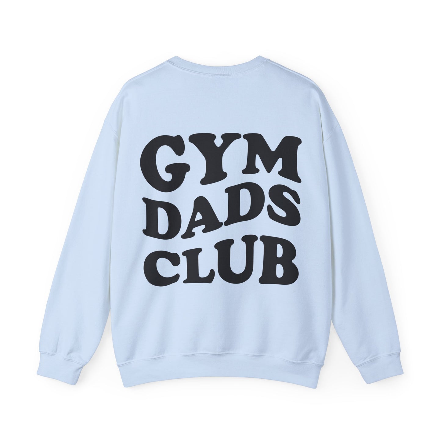 Gym Dads Club Crewneck Sweatshirt