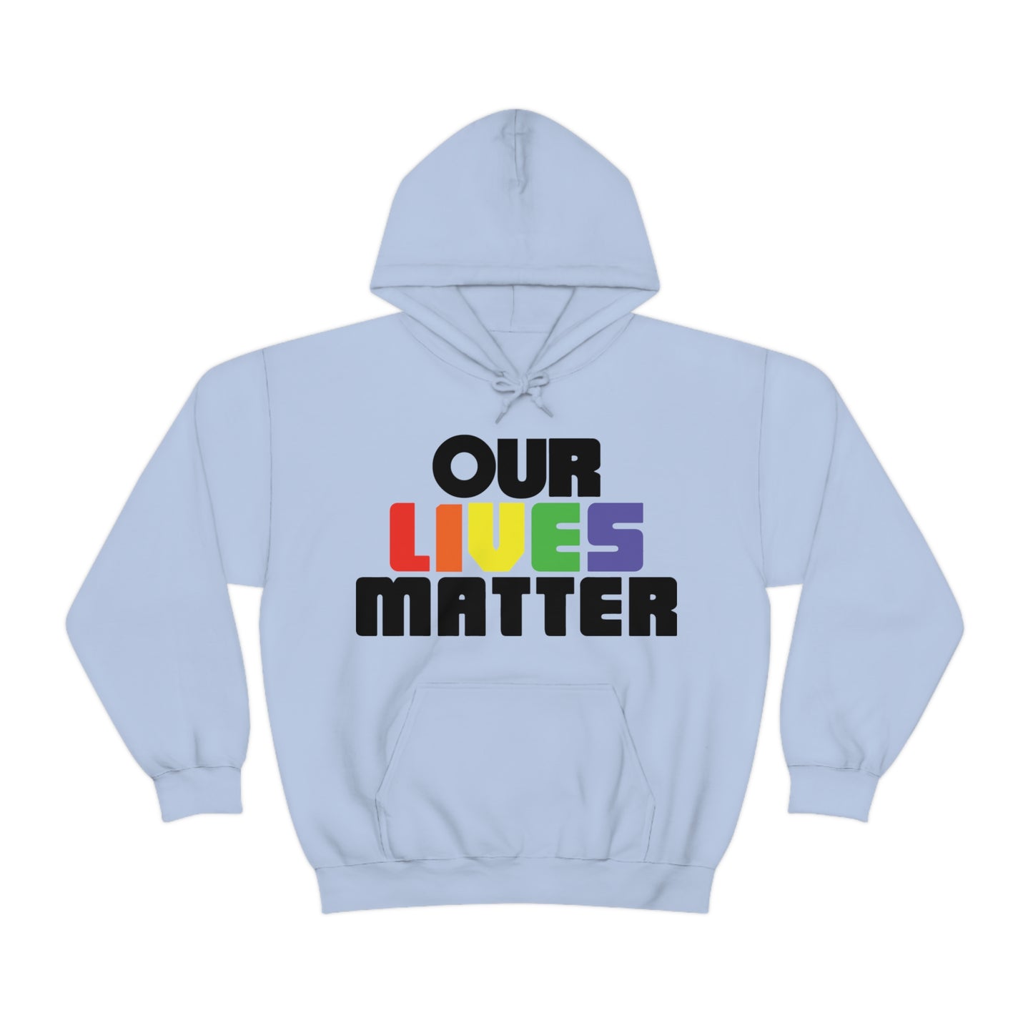 Our lives matter 1 Hoodie