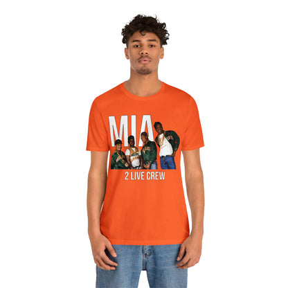 Miami 2 Live crew T-Shirt