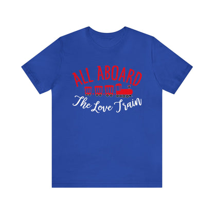 All-Aboard-The-Love-Train T-Shirt