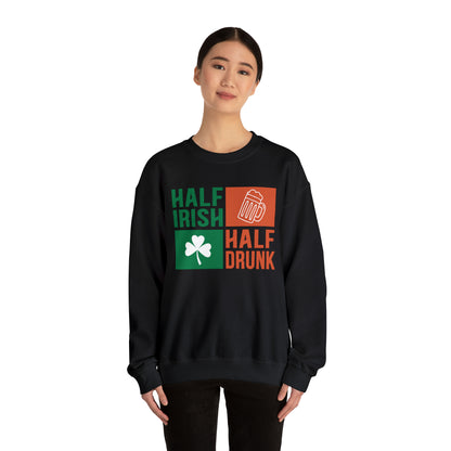 Half Irish half drunk Crewneck Sweatshirt