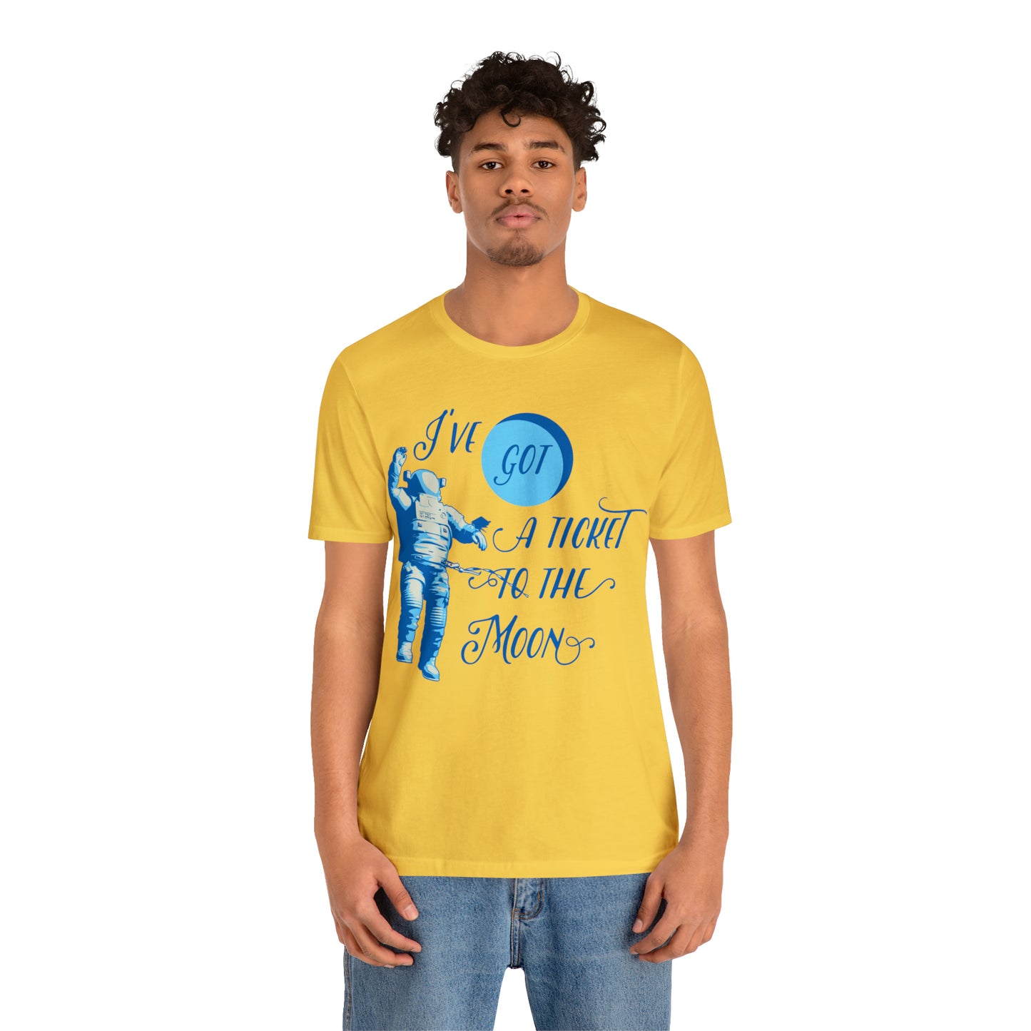 Got a ticket to the moon T-Shirt