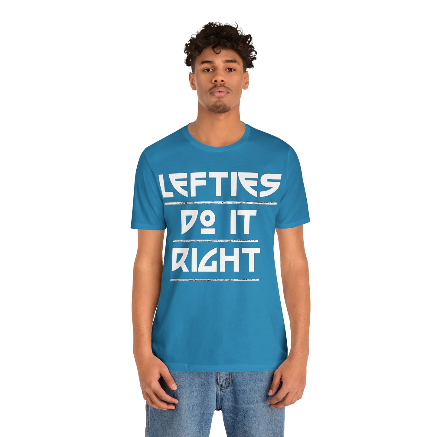 Lefties do-it Right T-Shirt