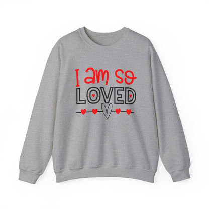 I am So Loved Crewneck Sweatshirt