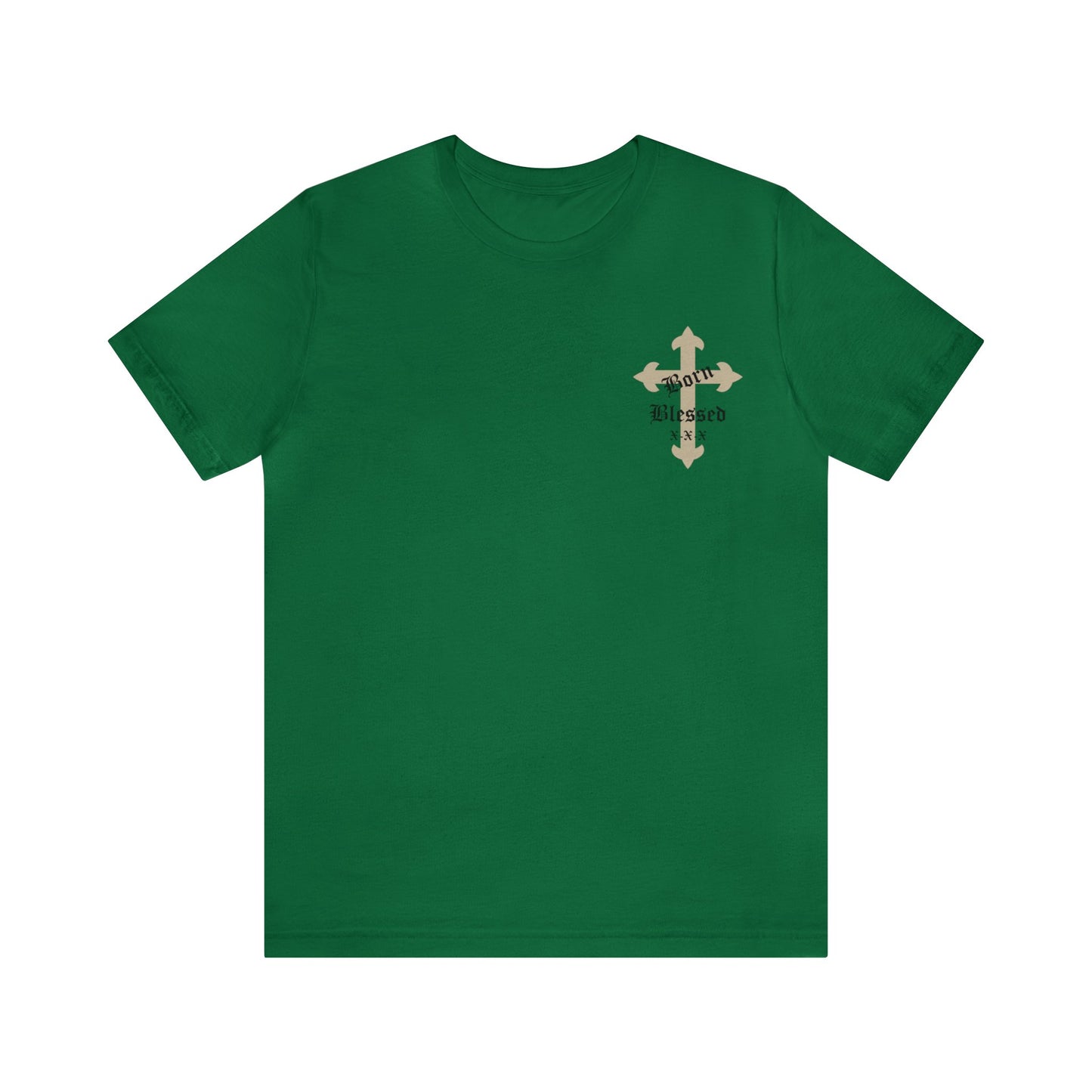 Born Blessed T-Shirt