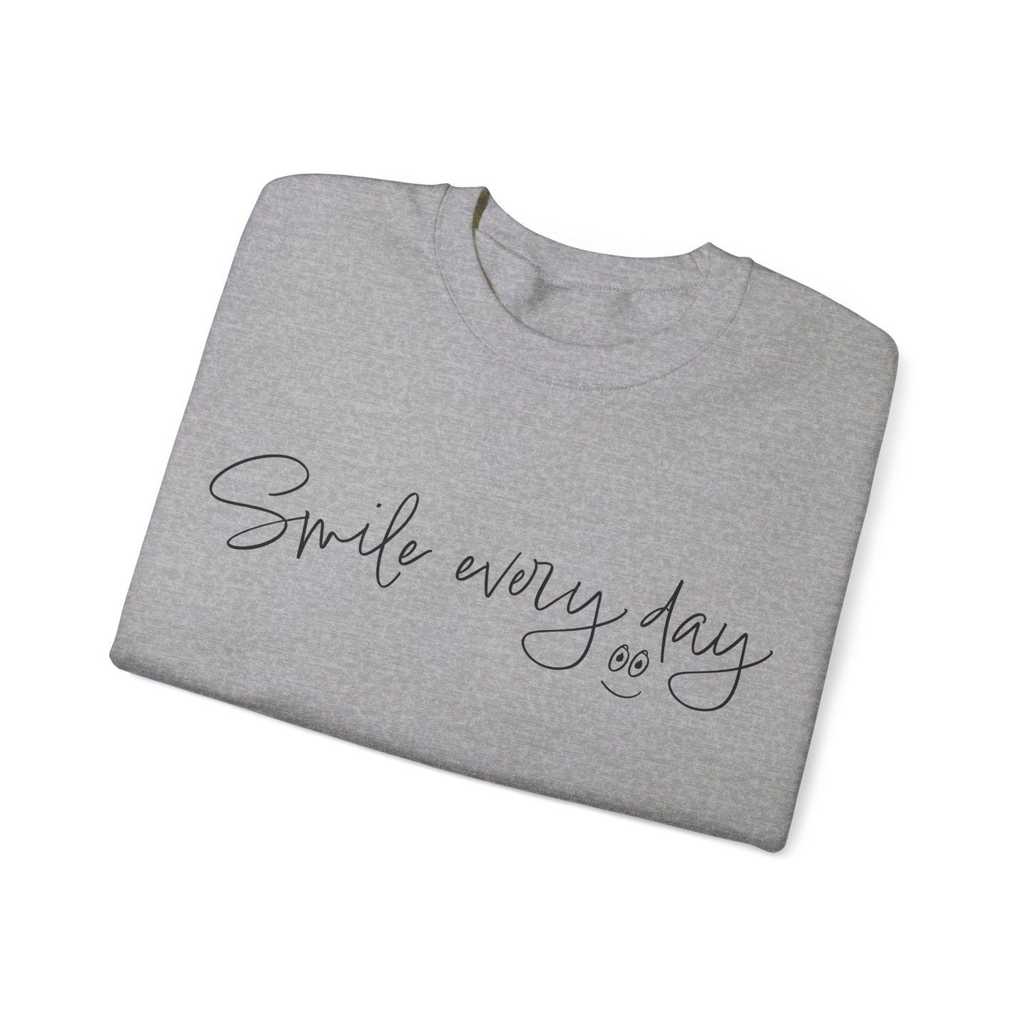 Smile every day Crewneck Sweatshirt