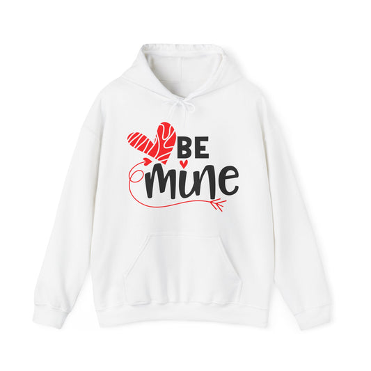 Be mine hearted Hoodie