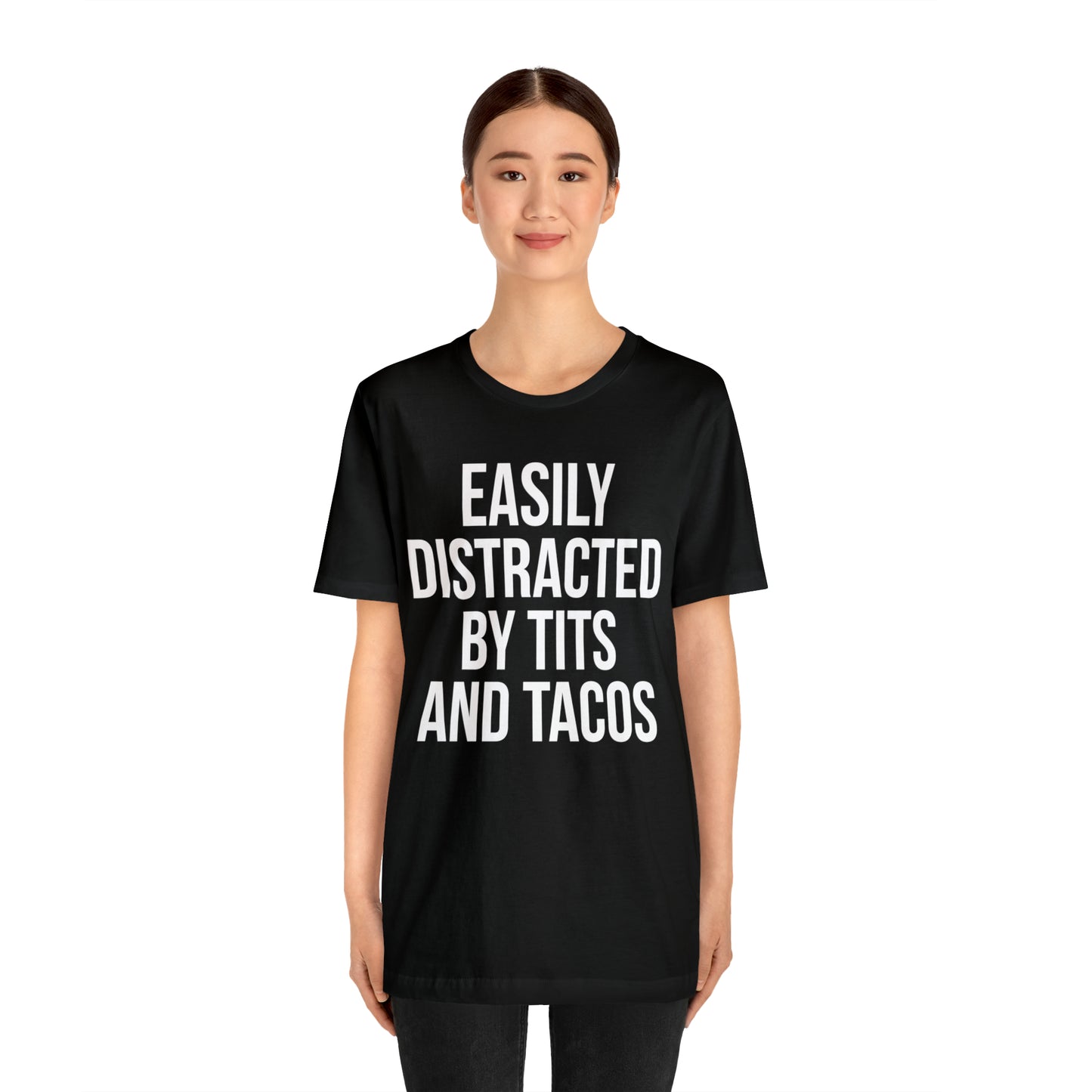 Easily distracted by tacos T-Shirt