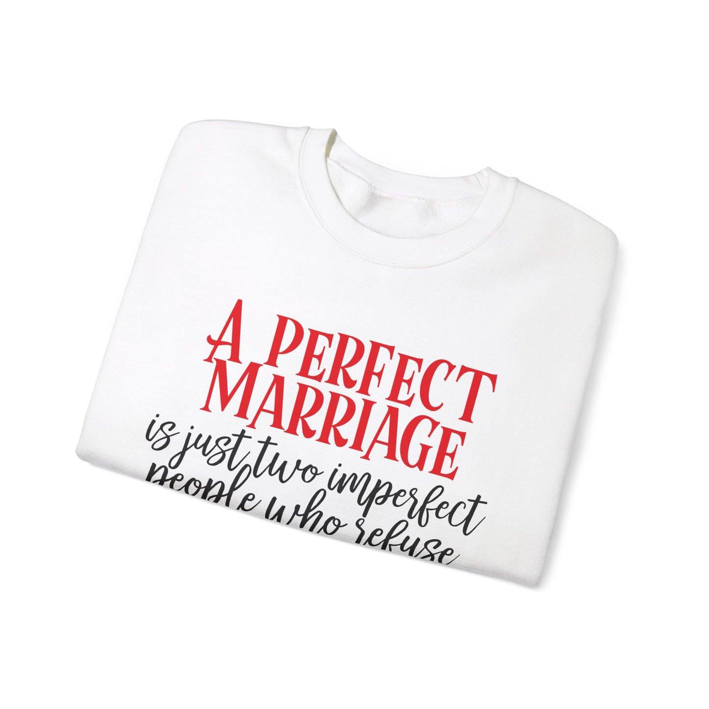 A-Perfect-Marriage Crewneck Sweatshirt