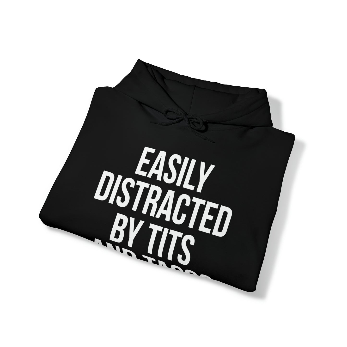 Easily distracted by tacos Hoodie