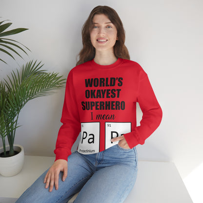 World Okayest Superhero Crewneck Sweatshirt