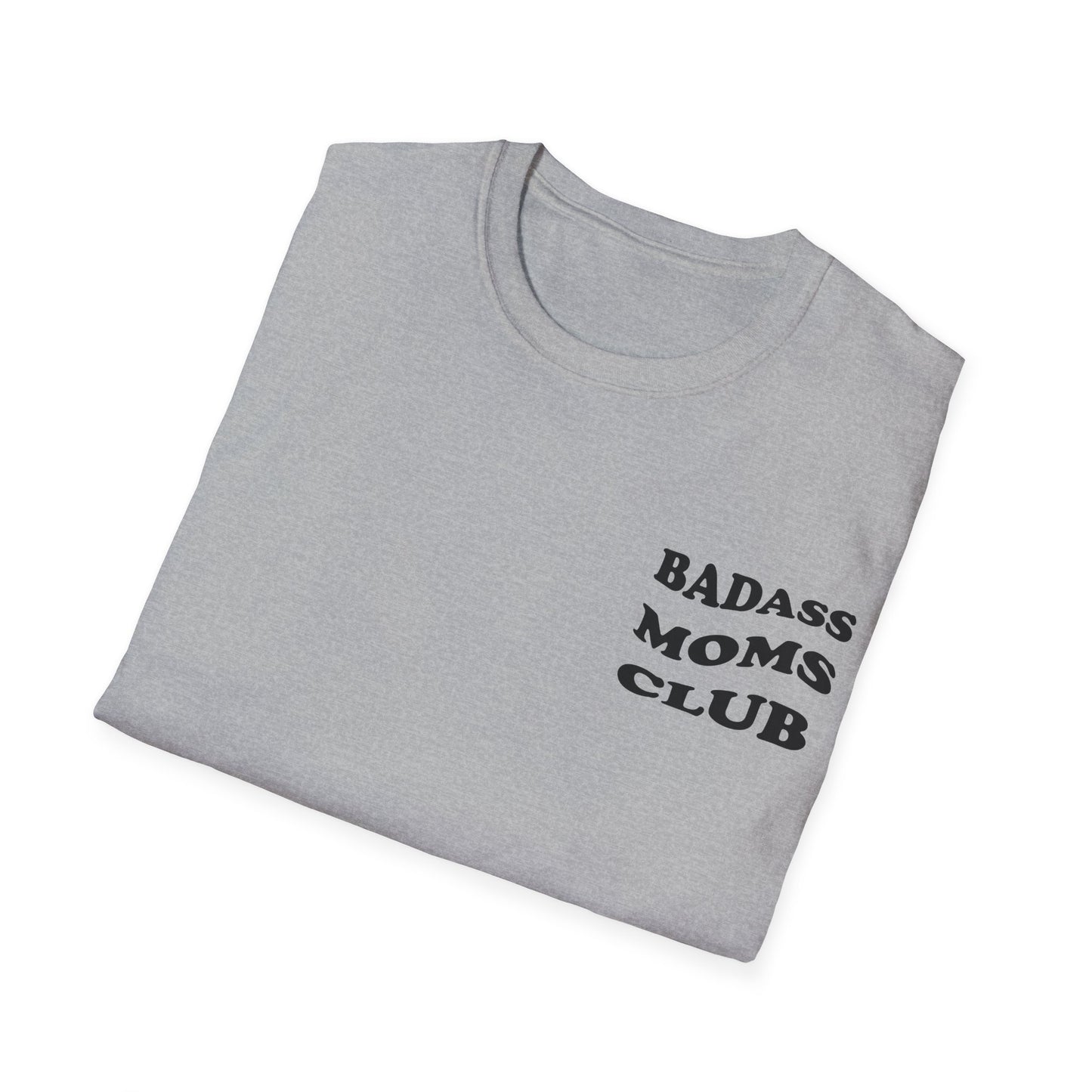 Badass Moms Club T-Shirt