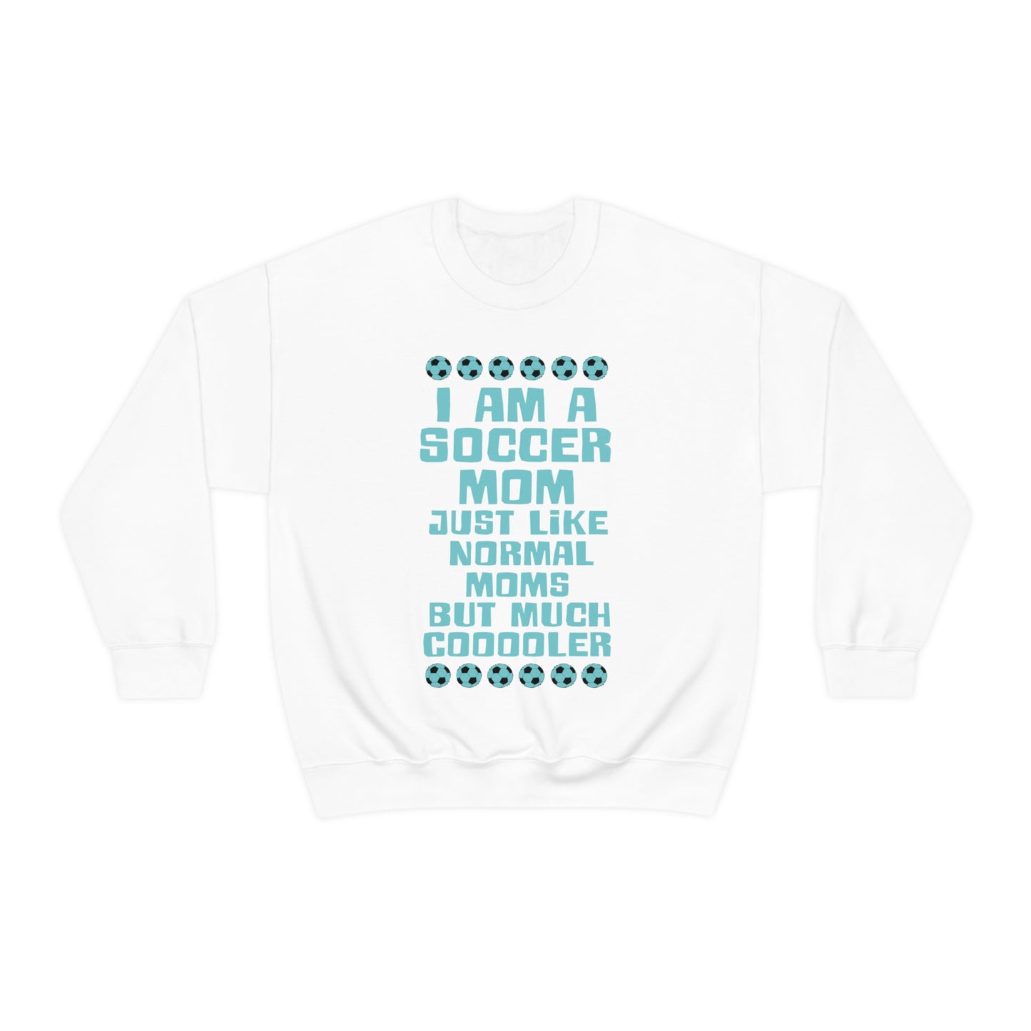 Cooler soccer mom Crewneck Sweatshirt