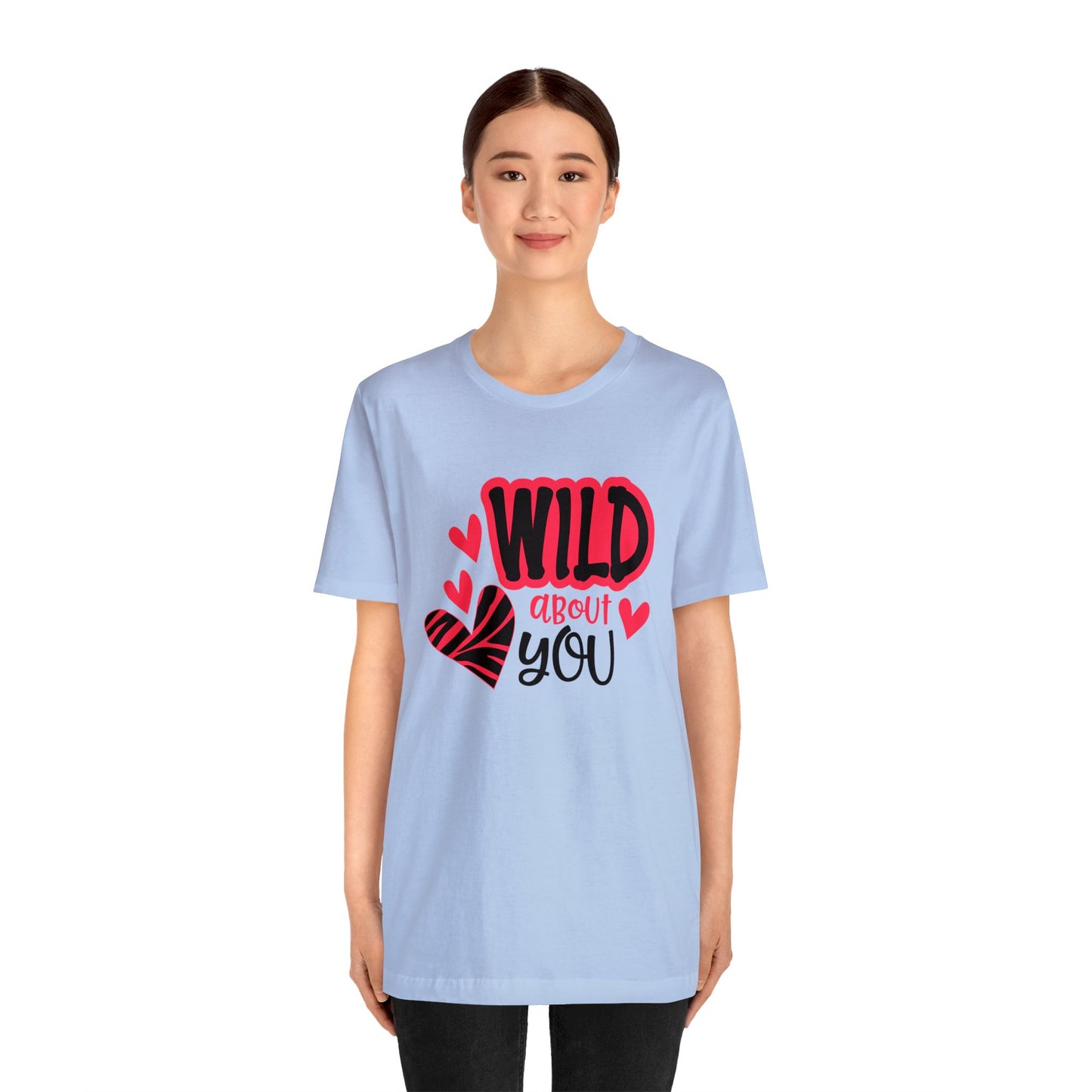 Wild About You T-Shirt