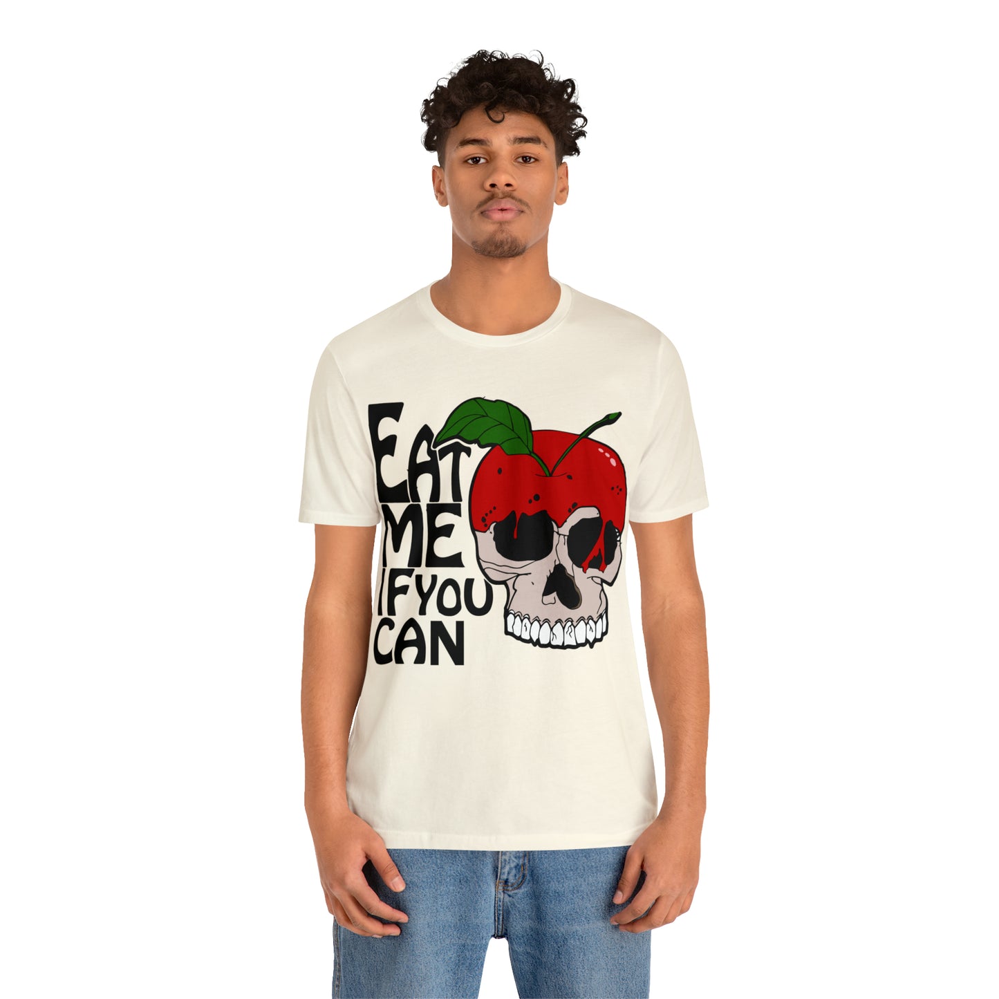 Eat me if you can T-Shirt