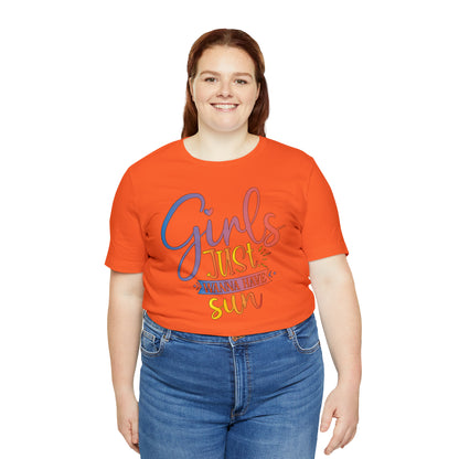 Girls Just Wanna Have Sun T-Shirt