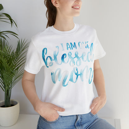 I am one blessed mom T-Shirt