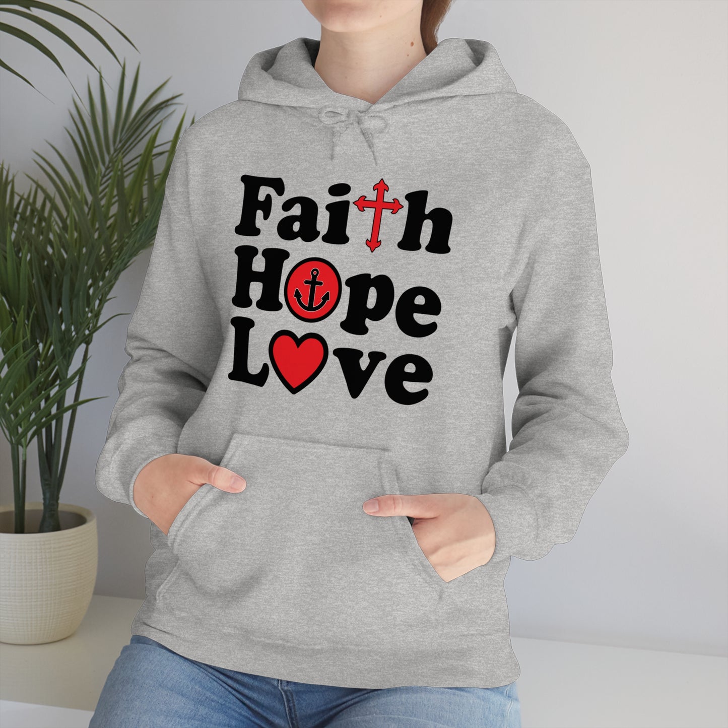 Faith Hope Love Hoodie