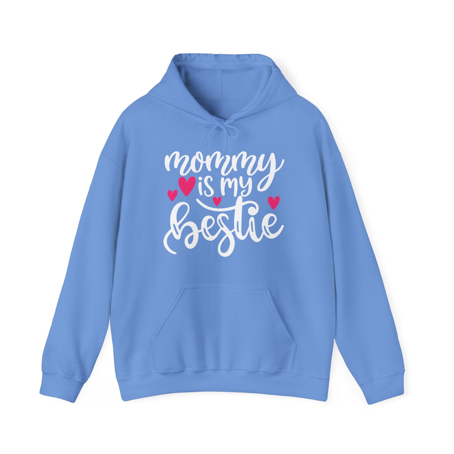 Mommy is my bestie Hoodie