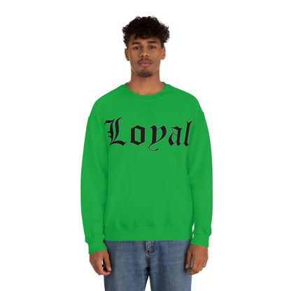 Loyal Crewneck Sweatshirt