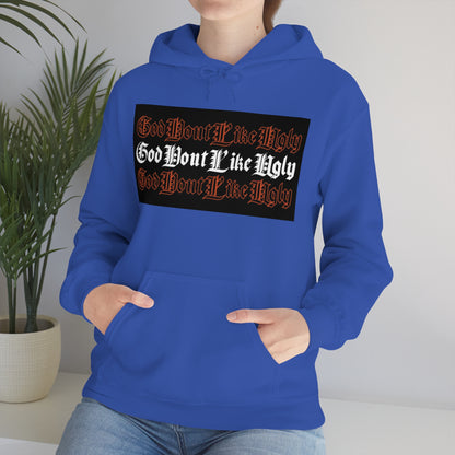 God Don't Like Ugly Hoodie