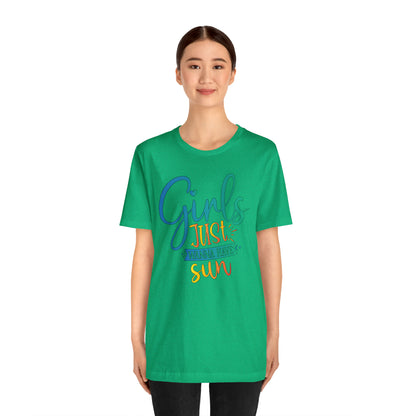 Girls Just Wanna Have Sun T-Shirt