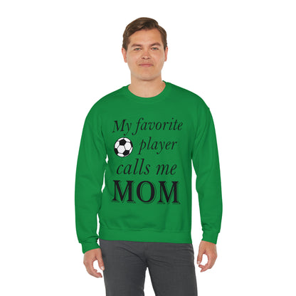 Mom Favorite Soccer player Crewneck Sweatshirt