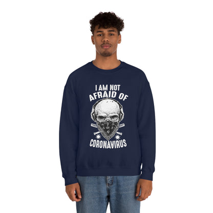 I Am Not Afraid of Anything Crewneck Sweatshirt