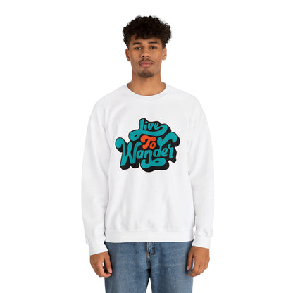 Live to wonder vintage Crewneck Sweatshirt