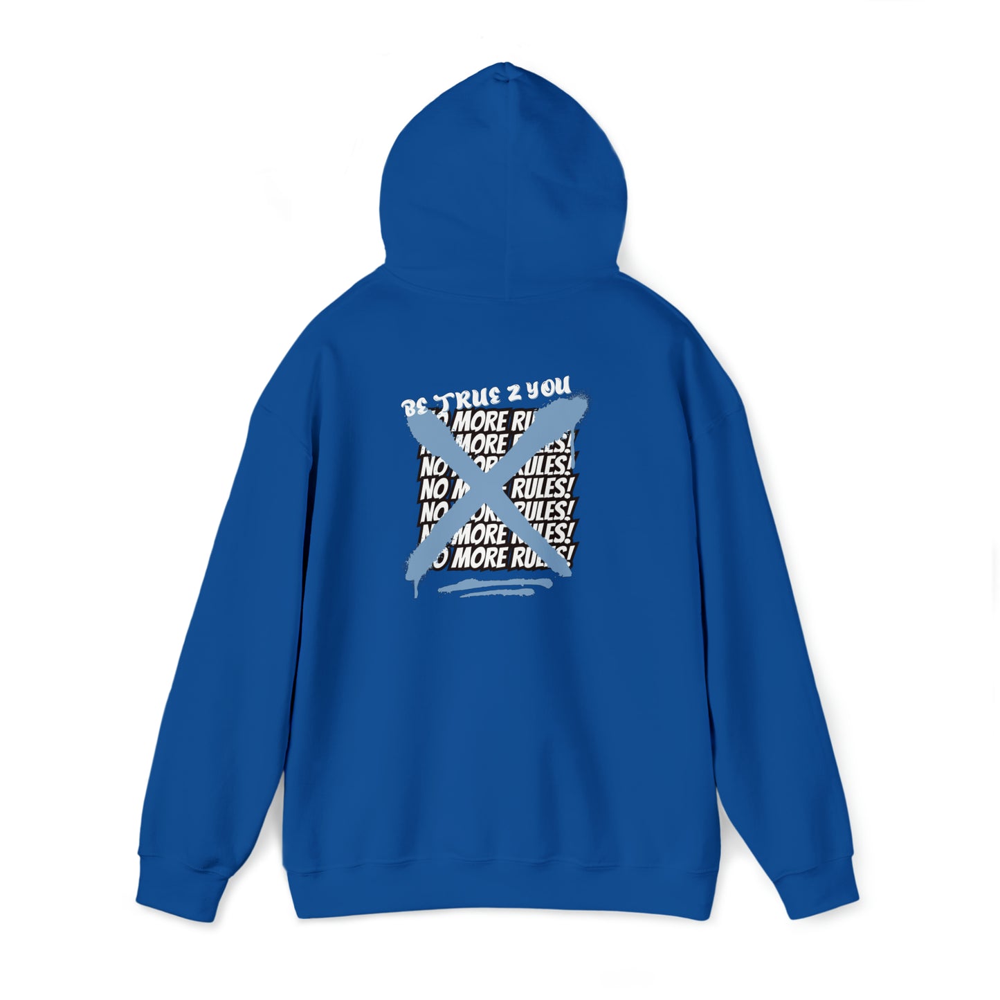 Be True 2 You Hoodie