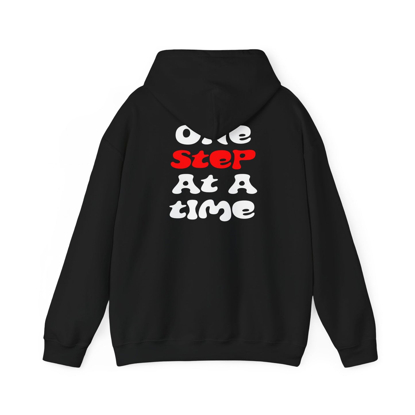 One step at a time Hoodie