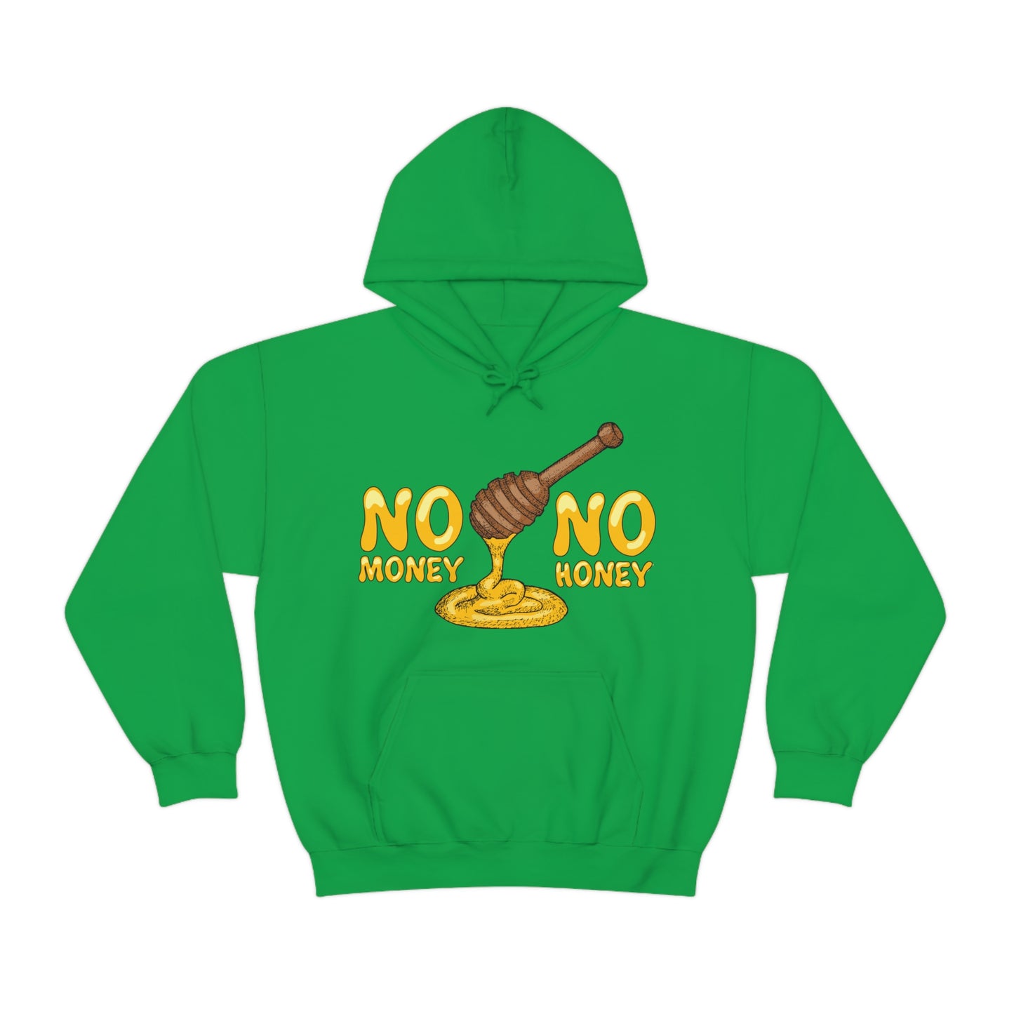 No money no honey Hoodie