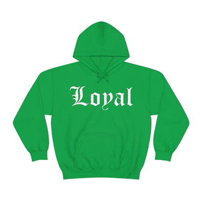 Loyal 1 Hoodie