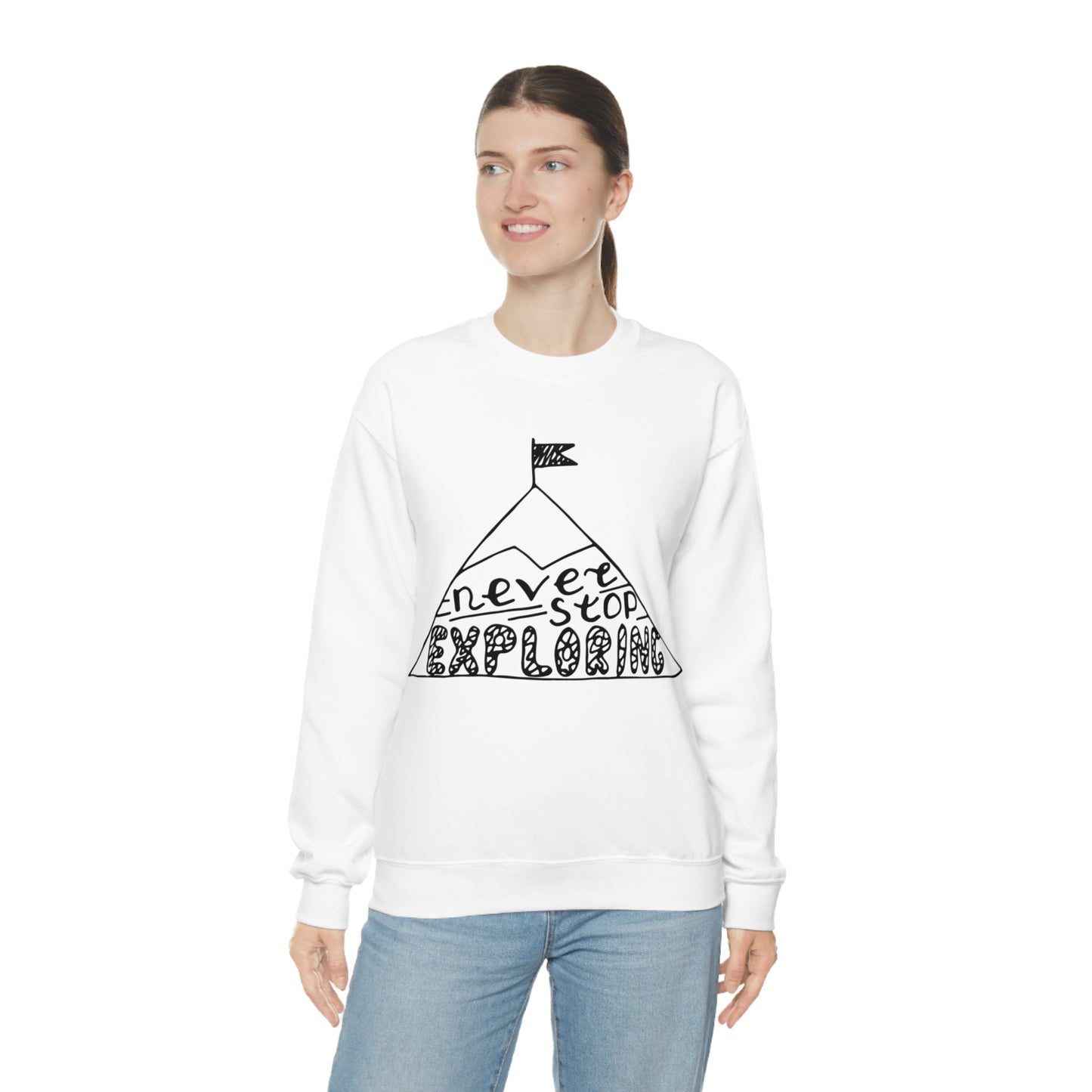 Never stop exploring Crewneck Sweatshirt