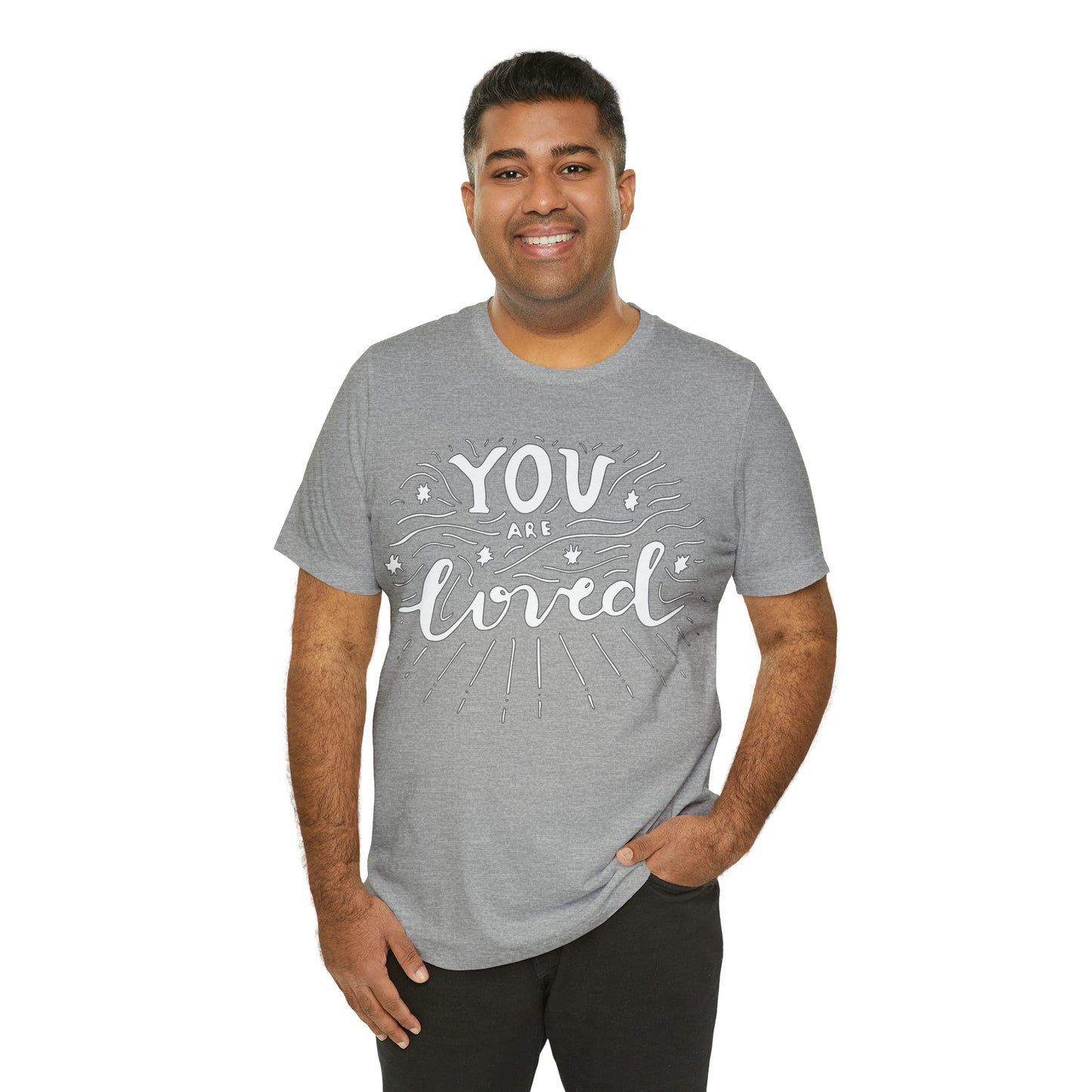 You-are loved T-Shirt