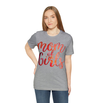 mom of girls T-Shirt