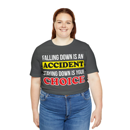 Make your choices T-Shirt