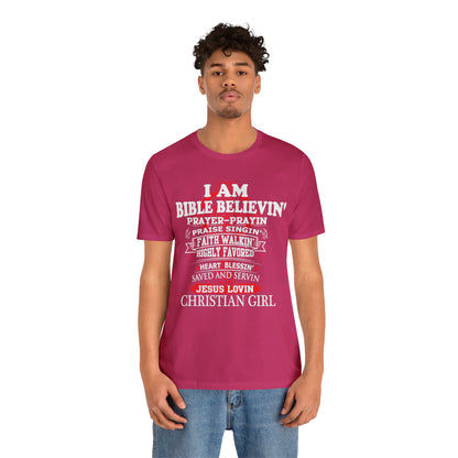 I Am a Christian Girl T-Shirt