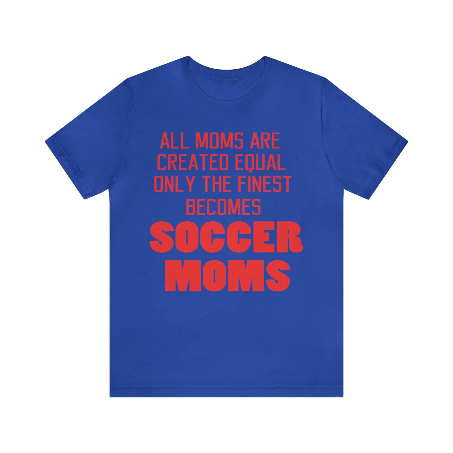 Finest soccer mom T-Shirt